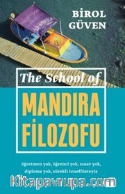 The School Of Mandıra Filozofu