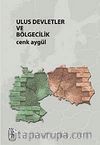 Ulus Devletler ve Bölgecilik