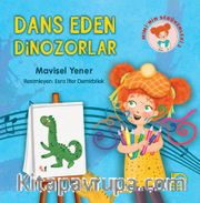 Dans Eden Dinozorlar Mimi'nin Serüvenleri 2