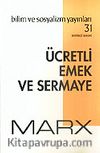 Ücretli Emek ve Sermaye