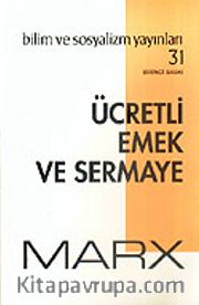 Ücretli Emek ve Sermaye