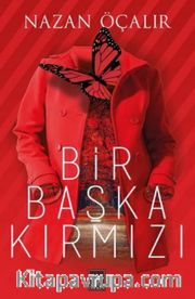 Bir Başka Kırmızı