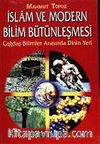 İslam ve Modern Bilim Bütünleşmesi