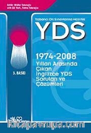 YDS 1974-2008 Yılları Arasında Çıkan İngilizce YDS Soruları ve Çözümleri