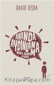 Anında Aydınlanma <br /> Hızlı, Derin ve Seksi