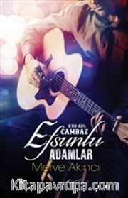 Efsunlu Adamlar Kod Adı: Cambaz