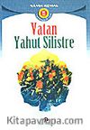 Vatan Yahut Silistre