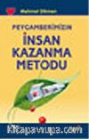 İnsan Kazanma Metodu