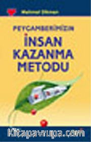 İnsan Kazanma Metodu