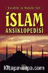 İslam Ansiklopedisi / Çocuklar ve Gençler İçin