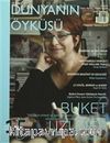 14 Şubat Dünyanın Öyküsü Sayı:15 Haziran-Temmuz 2016