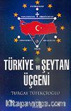 Türkiye ve Şeytan Üçgeni