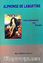 Alphonse De Lamartine Tercümeleri ve Tesiri