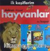 İlk Keşiflerim / Hayvanlar (Dokun-Hisset)