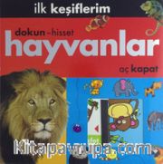 İlk Keşiflerim / Hayvanlar (Dokun-Hisset)