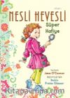 Nesli Hevesli - Süper Hafiye