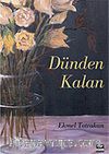 Dünden Kalan