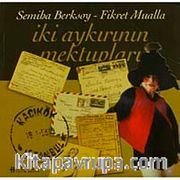 İki Aykırının Mektupları