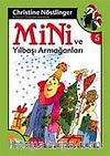 Mini ve Yılbaşı Armağanı / 5. Kitap