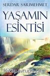 Yaşamın Esintisi