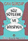 Söz Söyleme ve Diksiyon / Konuşan İnsan