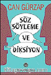 Söz Söyleme ve Diksiyon / Konuşan İnsan