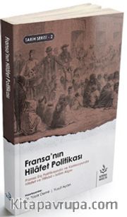 Fransa'nın Hilafet Politikası