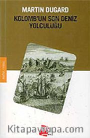 Kolomb'un Son Deniz Yolculuğu