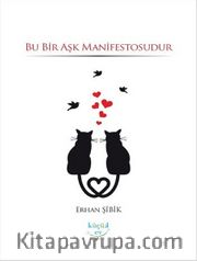 Bu Bir Aşk Manifestosudur
