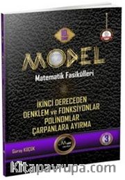 Model Matematik Fasikülleri 10. Sınıf İkinci Dereceden Denklem ve Fonksiyonlar - Polinomlar - Çarpanlara Ayırma