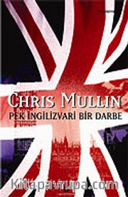 Pek İngilizvari Bir Darbe