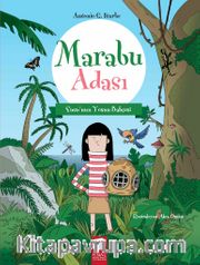 Marabu Adası <br /> Susu'nun yosun Bahçesi