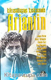 Arjantin / Küreselleşme Kıskacında
