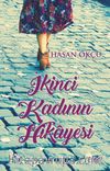 İkinci Kadının Hikayesi