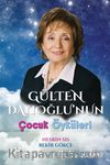 Gülten Dayıoğlu’nun Çocuk Öyküleri