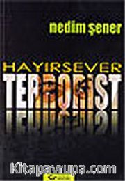 Hayırsever Terrorist