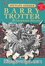 Barry Trotter ve Lüzumsuz Devamı
