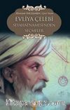 Evliya Çelebi Seyahatnamesinden Seçmeler