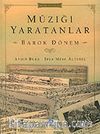 Müziği Yaratanlar / Barok Dönem
