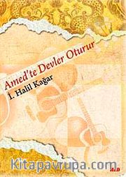 Amed'te Devler Oturur