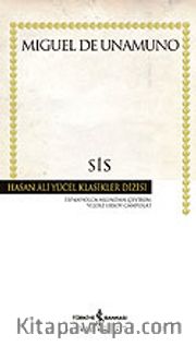 Sis (Ciltsiz)