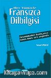 Her Yönüyle Fransızca Dilbilgisi