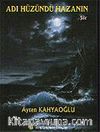Adi Hüzündü Hazanın