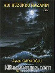 Adi Hüzündü Hazanın