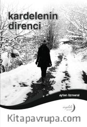 Kardelenin Direnci