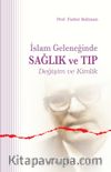 İslam Geleneğinde Sağlık ve Tıp