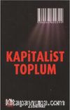 Kapitalist Toplum