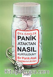 Panik Ataktan Nasıl Kurtuldum