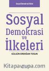 Sosyal Demokrasi ve İlkeleri
