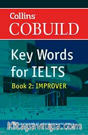Collins Cobuild Key Words for IELTS <br /> Book 2 Improver